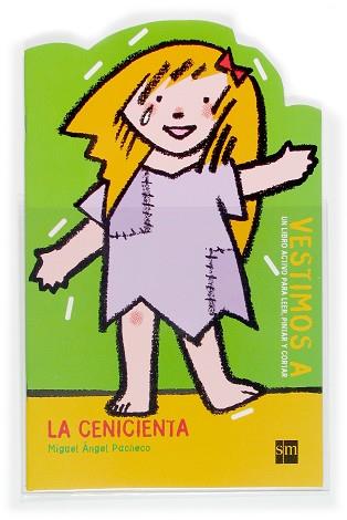 VESTIMOS A LA CENICIENTA | 9788467503234 | PACHECO, MIGUEL ANGEL (1944- ) | Llibreria L'Illa - Llibreria Online de Mollet - Comprar llibres online