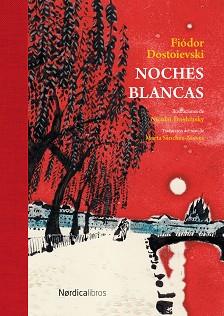 NOCHES BLANCAS | 9791387922221 | DOSTOIEVSKI, FIÓDOR | Llibreria L'Illa - Llibreria Online de Mollet - Comprar llibres online