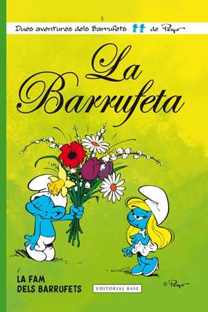 BARRUFETA, LA | 9788415267560 | PEYO | Llibreria L'Illa - Llibreria Online de Mollet - Comprar llibres online