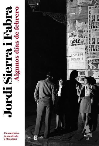 ALGUNOS DIAS DE FEBRERO  | 9788401027895 | SIERRA I FABRA, JORDI | Llibreria L'Illa - Llibreria Online de Mollet - Comprar llibres online