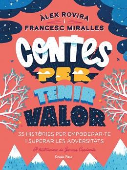 CONTES PER TENIR VALOR | 9788413891026 | ROVIRA, ÁLEX/MIRALLES, FRANCESC