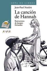 CANCION DE HANNAH, LA | 9788466717106 | NOZIERE, JEAN PAUL