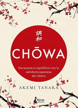 CHOWA | 9788416788415 | TANAKA, AKEMI | Llibreria L'Illa - Llibreria Online de Mollet - Comprar llibres online