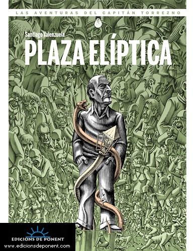 PLAZA ELIPTICA | 9788496730588 | VALENZUELA, SANTIAGO | Llibreria L'Illa - Llibreria Online de Mollet - Comprar llibres online