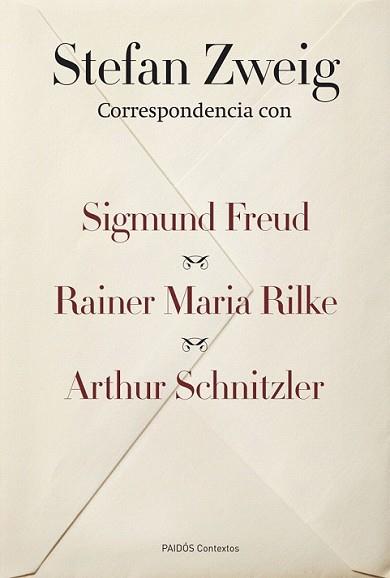 CORRESPONDENCIA CON SIGMUND FREUD, RAINER MARIA RILKE Y ARTH | 9788449326738 | ZWEIG, STEFAN