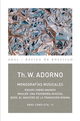 TH. W. ADORNO : MONOGRAFIAS MUSICALES | 9788446016724 | ADORNO, TEODOR W.