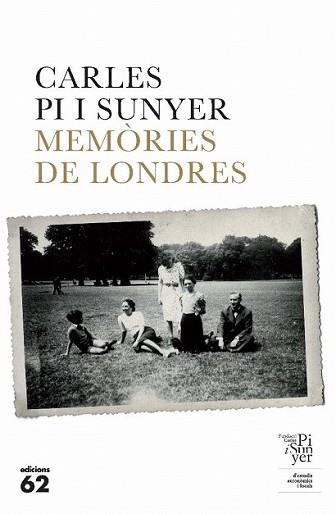 MEMÒRIES DE LONDRES | 9788429766295 | PI I SUNYER, CARLES