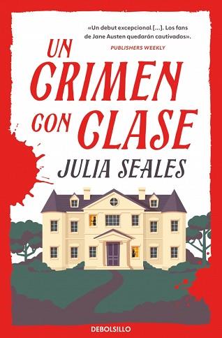 CRIMEN CON CLASE, UN | 9788466381239 | SEALES, JULIA | Llibreria L'Illa - Llibreria Online de Mollet - Comprar llibres online