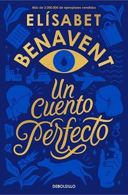CUENTO PERFECTO, UN | 9788466354813 | BENAVENT, ELÍSABET | Llibreria L'Illa - Llibreria Online de Mollet - Comprar llibres online