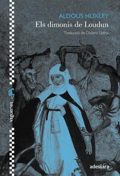 DIMONIS DE LOUDUN, ELS | 9788416948130 | HUXLEY, ALDOUS | Llibreria L'Illa - Llibreria Online de Mollet - Comprar llibres online