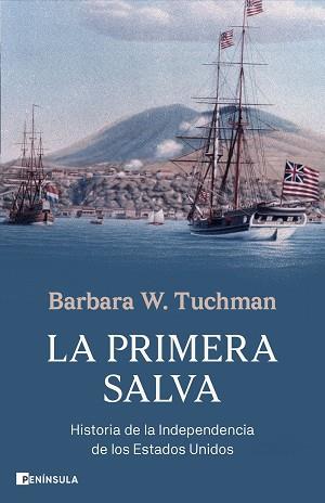 PRIMERA SALVA, LA | 9788411004886 | W. TUCHMAN, BARBARA | Llibreria L'Illa - Llibreria Online de Mollet - Comprar llibres online