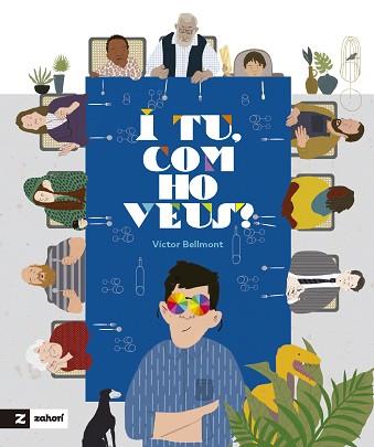 I TU COM HO VEUS? | 9788419532992 | BELLMONT, VÍCTOR | Llibreria L'Illa - Llibreria Online de Mollet - Comprar llibres online