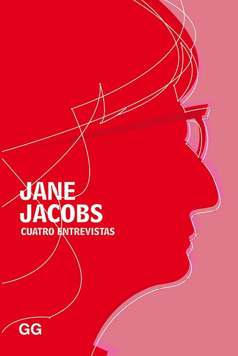 CUATRO ENTREVISTAS | 9788425232060 | JACOBS, JANE | Llibreria L'Illa - Llibreria Online de Mollet - Comprar llibres online