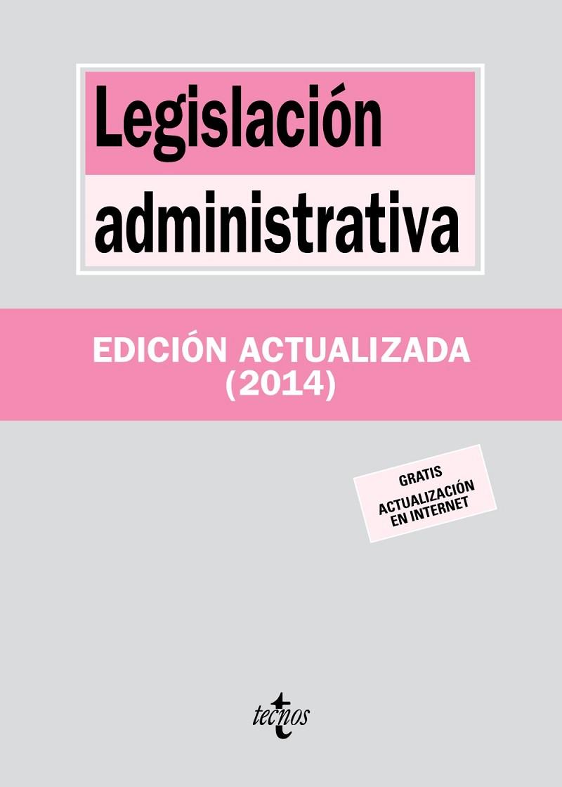 LEGISLACIÓN ADMINISTRATIVA | 9788430962402 | EDITORIAL TECNOS