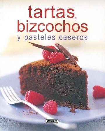TARTAS BIZCOCHOS Y PASTELES CASEROS | 9788430552009 | Llibreria L'Illa - Llibreria Online de Mollet - Comprar llibres online