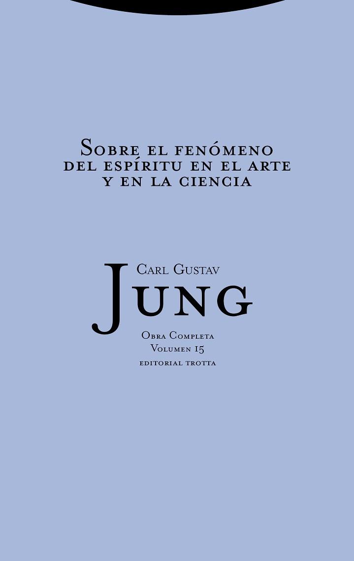 SOBRE EL FENOMENO DEL ESPIRITU EN EL ARTE | 9788481643008 | JUNG, CARL GUSTAV | Llibreria L'Illa - Llibreria Online de Mollet - Comprar llibres online