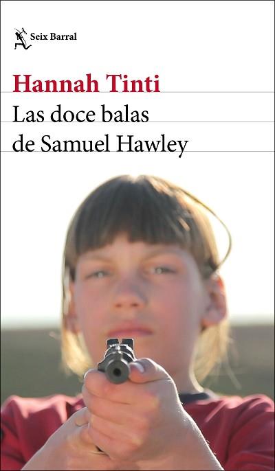 DOCE BALAS DE SAMUEL HAWLEY, LAS | 9788432233746 | TINTI, HANNAH | Llibreria L'Illa - Llibreria Online de Mollet - Comprar llibres online