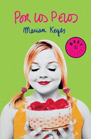 POR LOS PELOS | 9788497593656 | KEYES, MARIAN