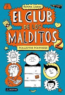 MALDITOS MATONES | 9788408113324 | GEMMA LIENAS | Llibreria L'Illa - Llibreria Online de Mollet - Comprar llibres online