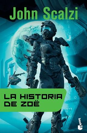 HISTORIA DE ZOË, LA | 9788445000571 | SCALZI, JOHN | Llibreria L'Illa - Llibreria Online de Mollet - Comprar llibres online