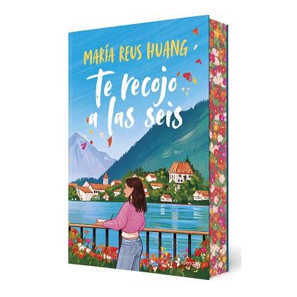 TE RECOJO A LAS SEIS | 9788408326052 | REUS HUANG, MARÍA | Llibreria L'Illa - Llibreria Online de Mollet - Comprar llibres online