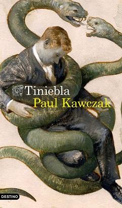 TINIEBLA | 9788423358939 | KAWCZAK, PAUL | Llibreria L'Illa - Llibreria Online de Mollet - Comprar llibres online