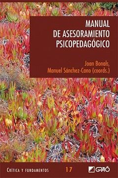 MANUAL DE ASESORAMIENTO PSICOPEDAGOGICO | 9788478275229 | BONALS, JOAN | Llibreria L'Illa - Llibreria Online de Mollet - Comprar llibres online