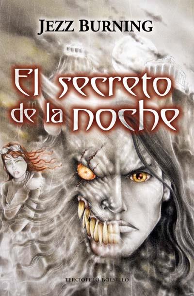 SECRETO DE LA NOCHE, EL | 9788492617173 | BURNING, JEZZ