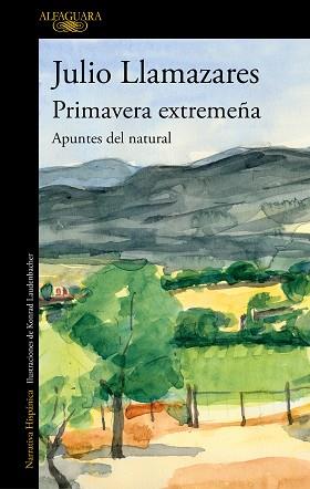 PRIMAVERA EXTREMEÑA | 9788420456324 | LLAMAZARES, JULIO | Llibreria L'Illa - Llibreria Online de Mollet - Comprar llibres online