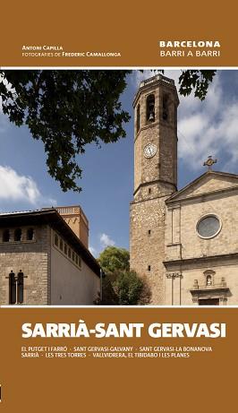 SARRIÀ - SANT GERVASI | 9788490340219 | CAPILLA, ANTONI I CAMALLONGA, FREDERIC