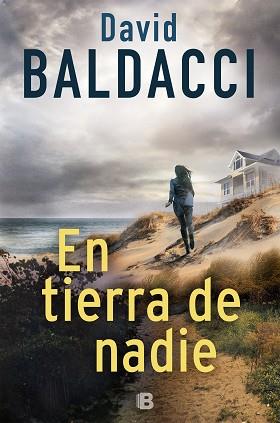 EN TIERRA DE NADIE  | 9788466665681 | BALDACCI, DAVID