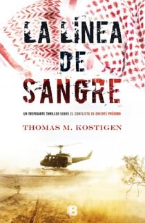 LINEA DE SANGRE, LA | 9788466647311 | KOSTIGEN, THOMAS M.