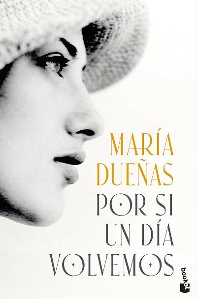 POR SI UN DÍA VOLVEMOS | 9788408318682 | DUEÑAS, MARÍA | Llibreria L'Illa - Llibreria Online de Mollet - Comprar llibres online