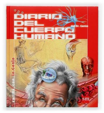 DIARIO DEL CUERPO HUMANO : CARTAS CON IN-GENIO | 9788467500820 | CRISPIN, MARIA DOLORES ,   TR. | Llibreria L'Illa - Llibreria Online de Mollet - Comprar llibres online