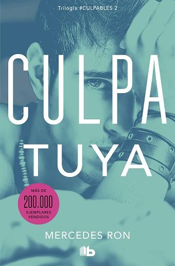 CULPA TUYA (CULPABLES 2) | 9788413142029 | RON, MERCEDES | Llibreria L'Illa - Llibreria Online de Mollet - Comprar llibres online