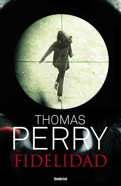 FIDELIDAD | 9788489367883 | PERRY, THOMAS