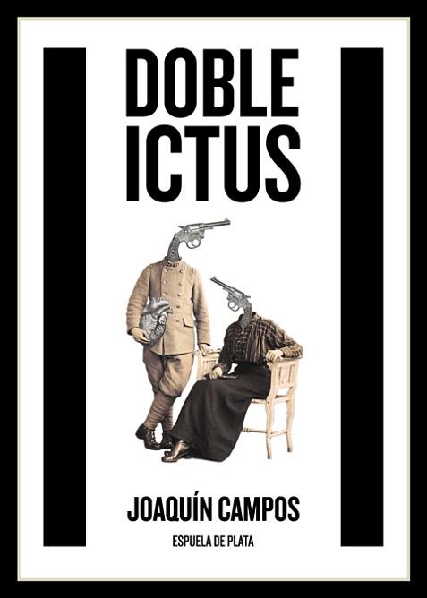DOBLE ICTUS | 9788416034505 | CAMPOS, JOAQUÍN | Llibreria L'Illa - Llibreria Online de Mollet - Comprar llibres online