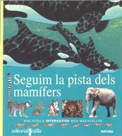 SEGUIM LA PISTES DELS MAMIFERS | 9788482861333