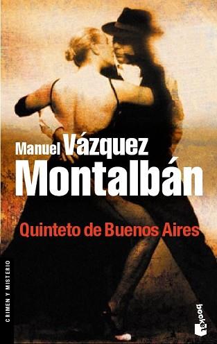 QUINTETO DE BUENOS AIRES | 9788408075226 | VÁZQUEZ MONTALBÁN, MANUEL | Llibreria L'Illa - Llibreria Online de Mollet - Comprar llibres online