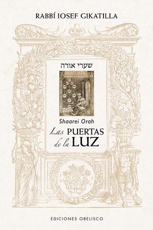 PUERTAS DE LA LUZ, LAS | 9788491119814 | GIKATILLA, RABBÍ IOSEF | Llibreria L'Illa - Llibreria Online de Mollet - Comprar llibres online