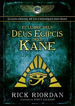 LLIBRE DELS DÉUS EGIPCIS DELS KANE, EL | 9788424664428 | RIORDAN, RICK | Llibreria L'Illa - Llibreria Online de Mollet - Comprar llibres online
