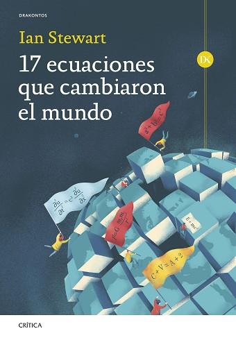 17 ECUACIONES QUE CAMBIARON EL MUNDO | 9788491995036 | STEWART, IAN | Llibreria L'Illa - Llibreria Online de Mollet - Comprar llibres online