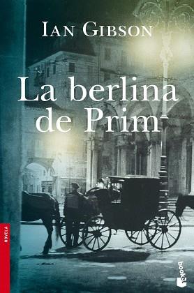 BERLINA DE PRIM, LA | 9788408114567 | GIBSON, IAN | Llibreria L'Illa - Llibreria Online de Mollet - Comprar llibres online