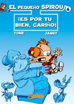 PEQUEÑO SPIRIU 4 ES POR TU BIEN CARIÑO (TD) | 9788493567835 | TOME / JANRY