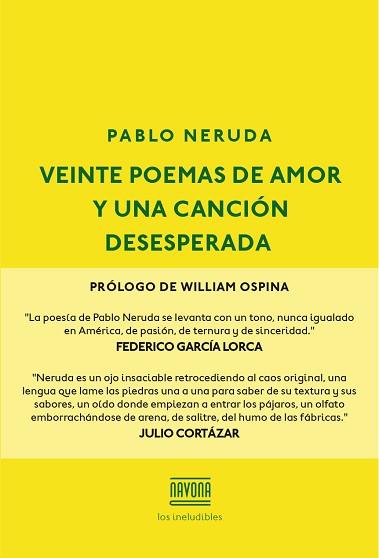 VEINTE POEMAS DE AMOR Y UNA CANCIÓN DESESPERADA | 9788416259595 | NERUDA, PABLO | Llibreria L'Illa - Llibreria Online de Mollet - Comprar llibres online