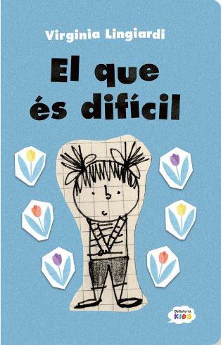 QUE ES DIFICIL, EL | 9788410408104 | LINGIARDI, VIRGINIA | Llibreria L'Illa - Llibreria Online de Mollet - Comprar llibres online