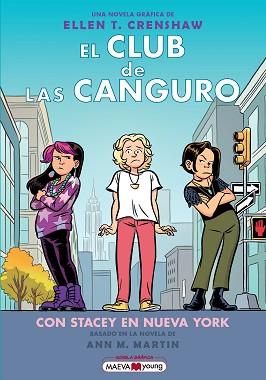 CLUB DE LAS CANGURO 14: CON STACEY EN NUEVA YORK | 9791387664398 | CRENSHAW, ELLEN T. | Llibreria L'Illa - Llibreria Online de Mollet - Comprar llibres online