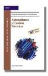 AUTOMATISMOS Y CUADROS ELECTRICOS | 9788497322393 | ROLDAN VILORIA, JOSE | Llibreria L'Illa - Llibreria Online de Mollet - Comprar llibres online