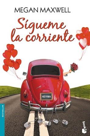 SÍGUEME LA CORRIENTE | 9788408153795 | MAXWELL, MEGAN | Llibreria L'Illa - Llibreria Online de Mollet - Comprar llibres online