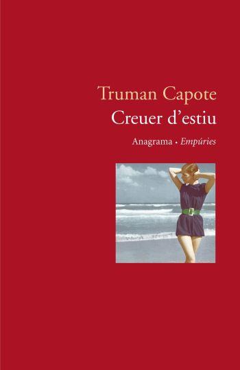 CREUER D´ESTIU | 9788497871778 | CAPOTE, TRUMAN | Llibreria L'Illa - Llibreria Online de Mollet - Comprar llibres online